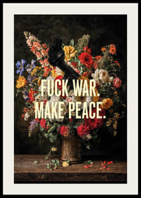 Non-Violence Fuck War Make Peace-2