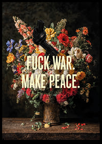 Non-Violence Fuck War Make Peace-6