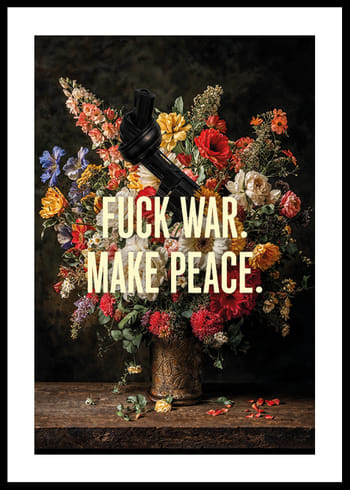 Poster Fuck War Make Peace