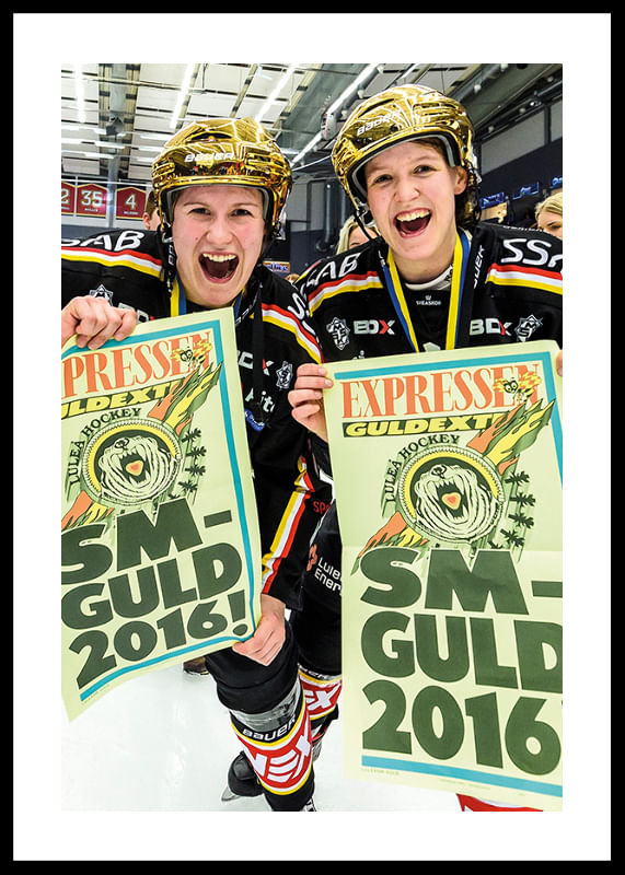 Poster Emma Eliasson och Michelle Karvinen Firar SM-GULD 2016 Luleå Hockey