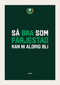 Så Bra Som Färjestad BK-3