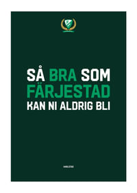 Så Bra Som Färjestad BK-1