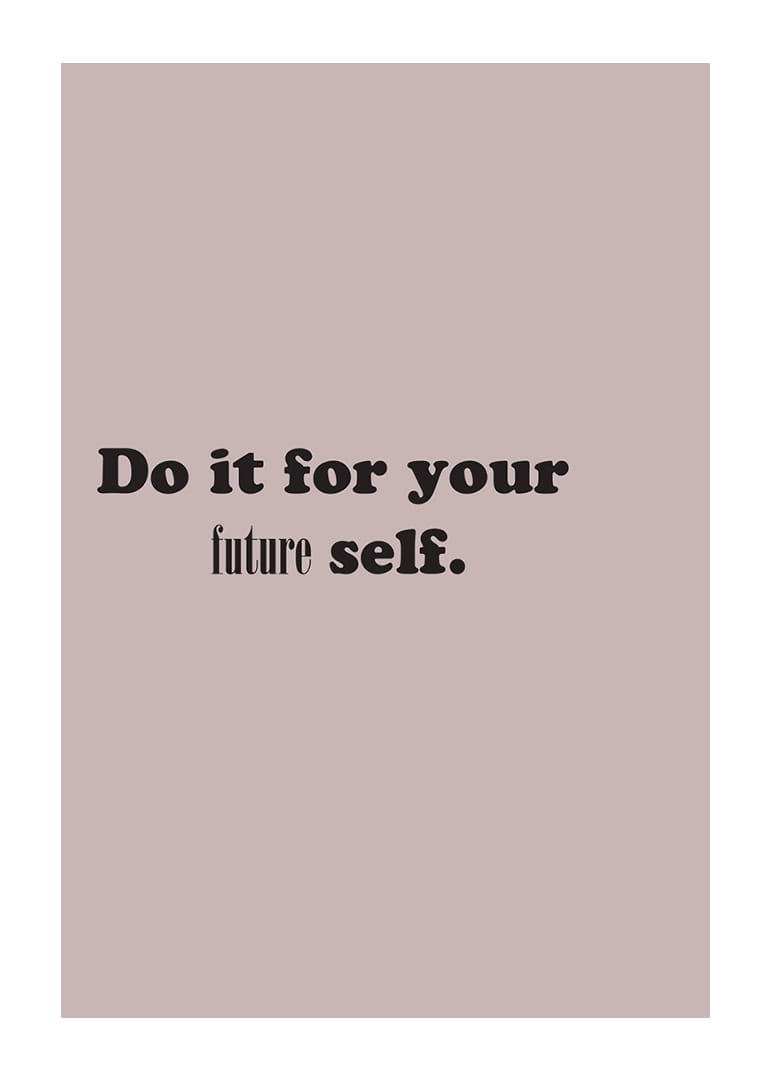 Future Self Text Future Self PlakΓ‘t | TextovΓ© | Gallerix.cz