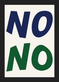 Two powerful 'NO's' in bold colors make a strong statement.-5