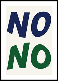 Two powerful 'NO's' in bold colors make a strong statement.-0