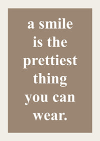 A smile dresses best of all and spreads joy.-3