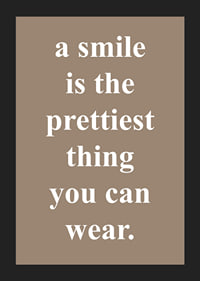 A smile dresses best of all and spreads joy.-5