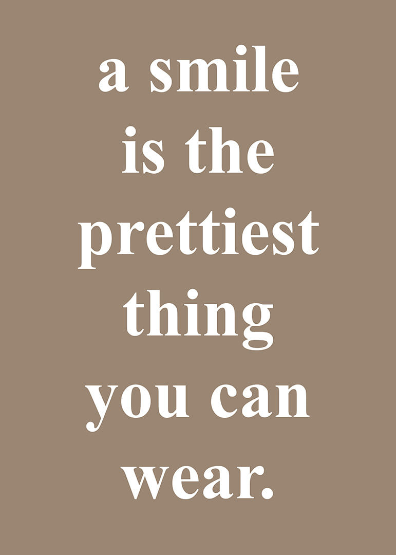 A smile dresses best of all and spreads joy.-12