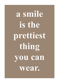A smile dresses best of all and spreads joy.-1