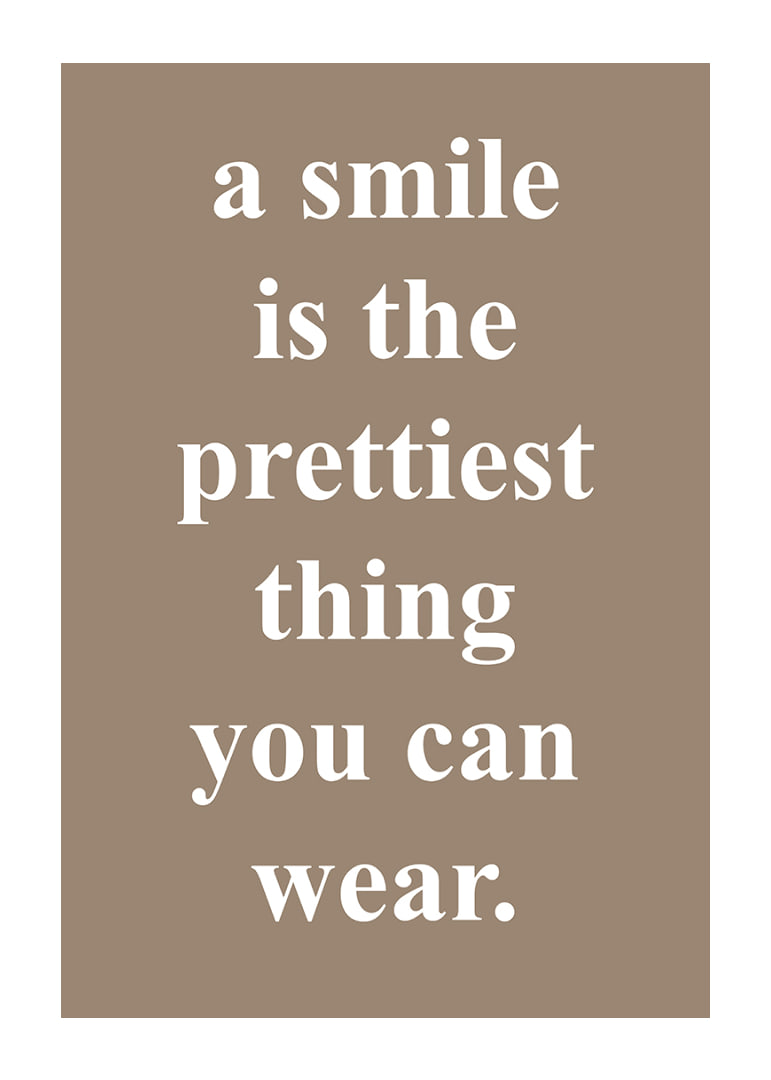A smile dresses best of all and spreads joy.-12