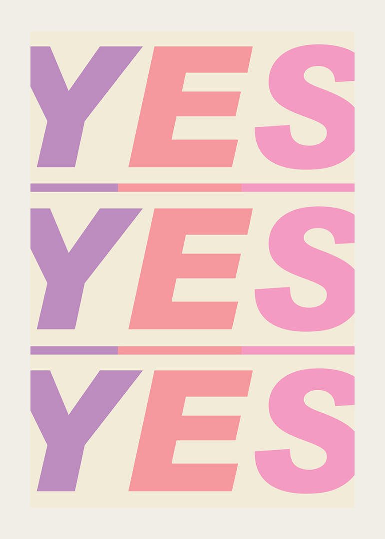 A colorful "YES" that spreads joy and positive energy.-12