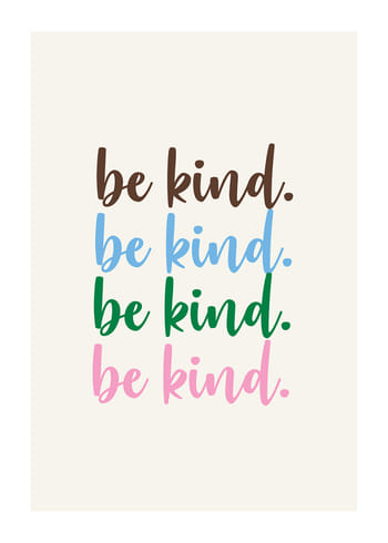 Poster Be Kind.
