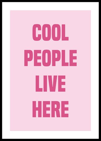 Affiche Cool People Live Here