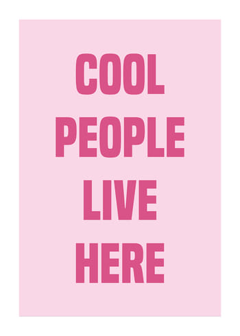 Poster Cool People Live Here