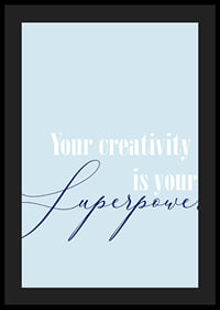 Kreativitet är din superkraft i denna inspirerande poster.-4