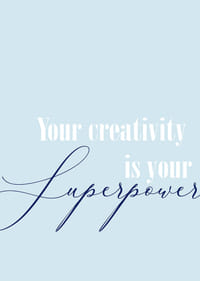 Kreativitet är din superkraft i denna inspirerande poster.-3