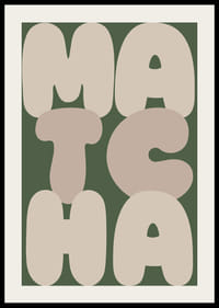 Tyylikäs juliste, jossa on maanläheisissä väreissä sana 'MATCHA'.-2