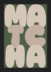 Stylish poster with the word 'MATCHA' in earthy colors.-5
