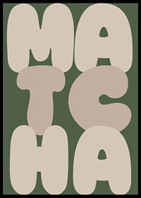 Stylish poster with the word 'MATCHA' in earthy colors.-6