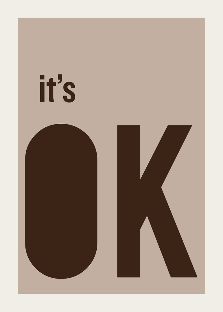 Stilren poster med ett lugnande budskap i mjuka jordtoner.-12