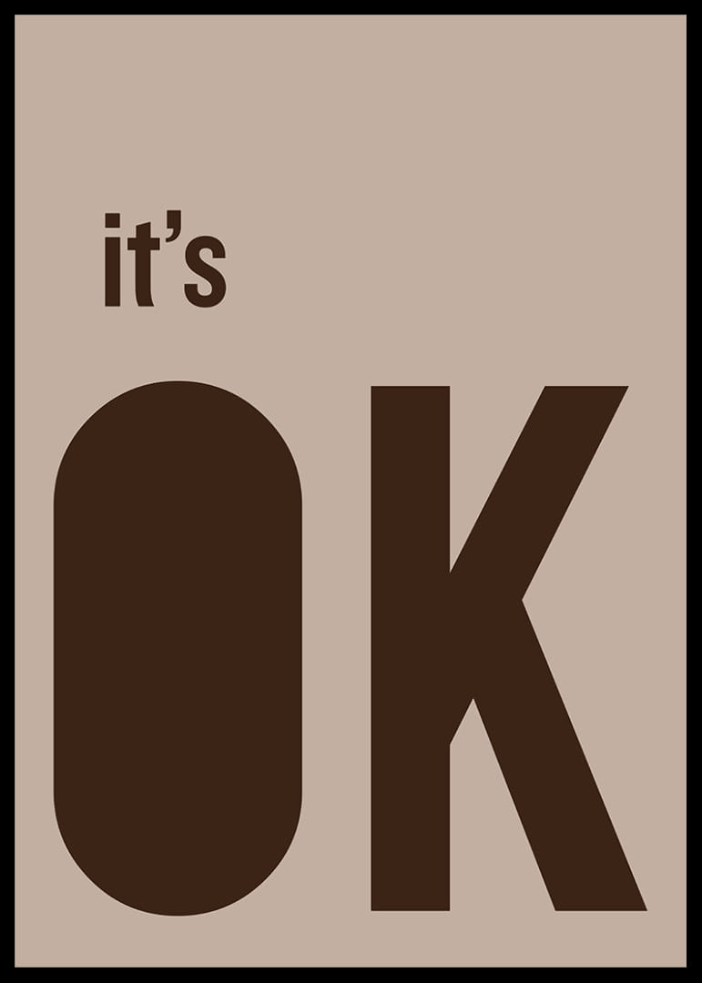 Stilren poster med ett lugnande budskap i mjuka jordtoner.-12