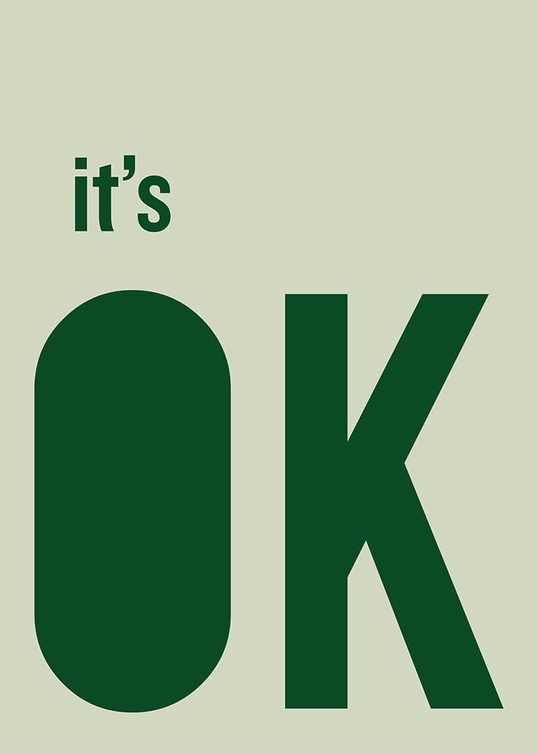 Enkla bokstäver sprider ett lugnande budskap.-12