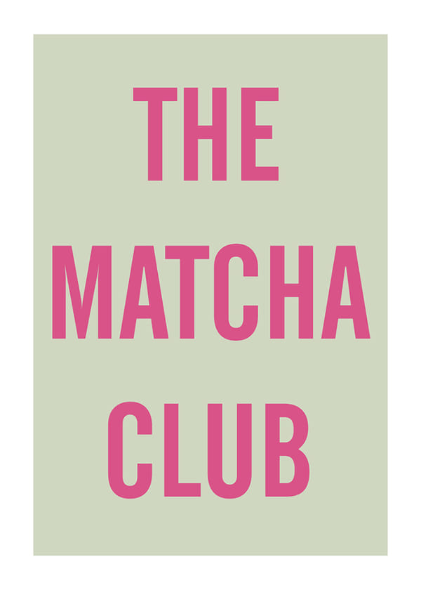 Plagát The Matcha Club