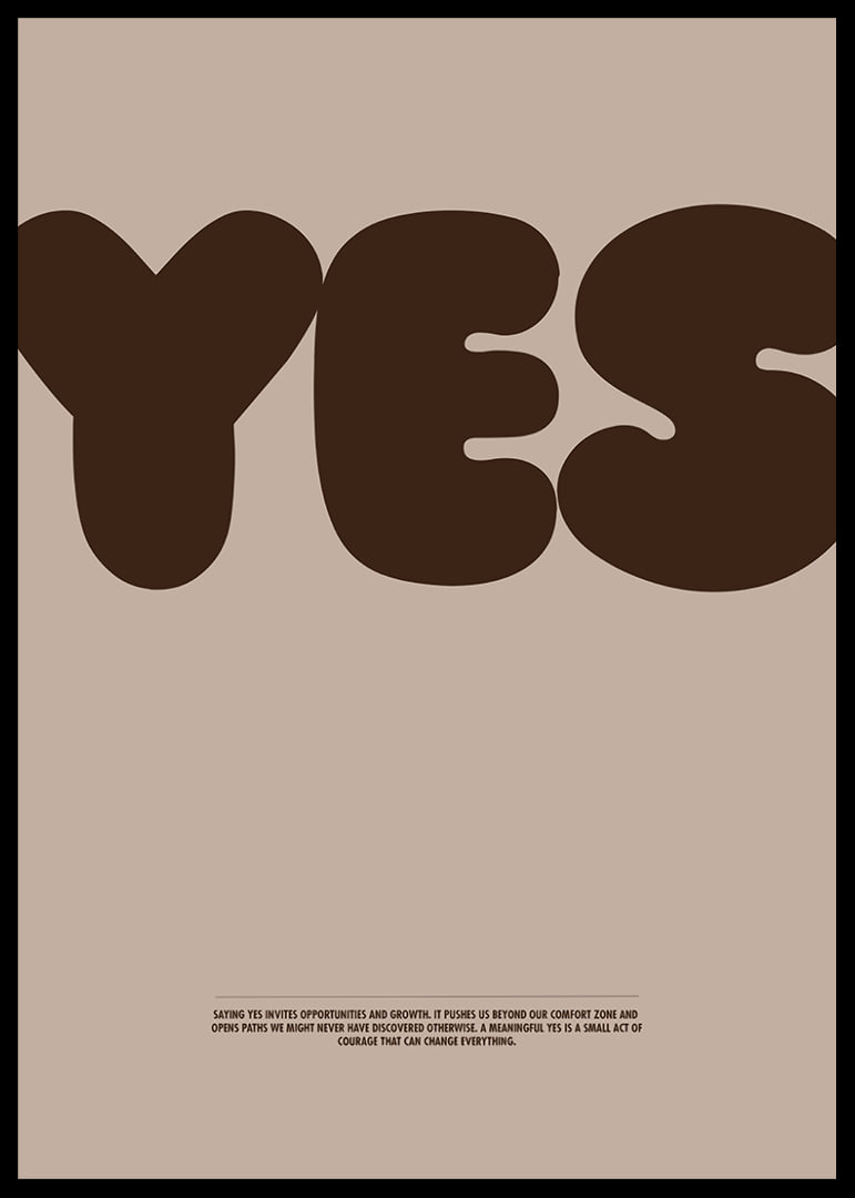 Big "YES" on stylish posters in earthy tones.-12