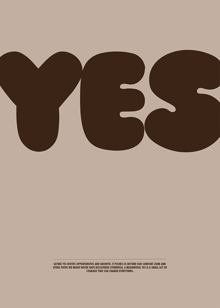 Um grande "SIM" em cartazes elegantes em tons terra.-12