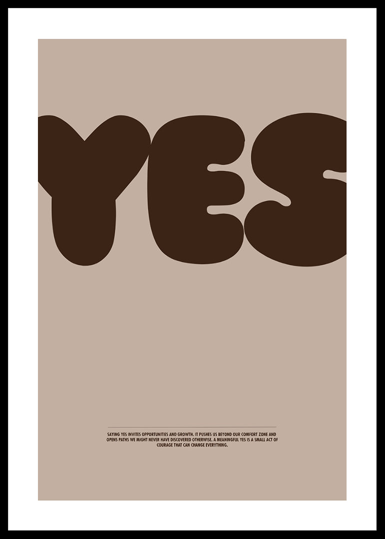 Big "YES" on stylish posters in earthy tones.-12