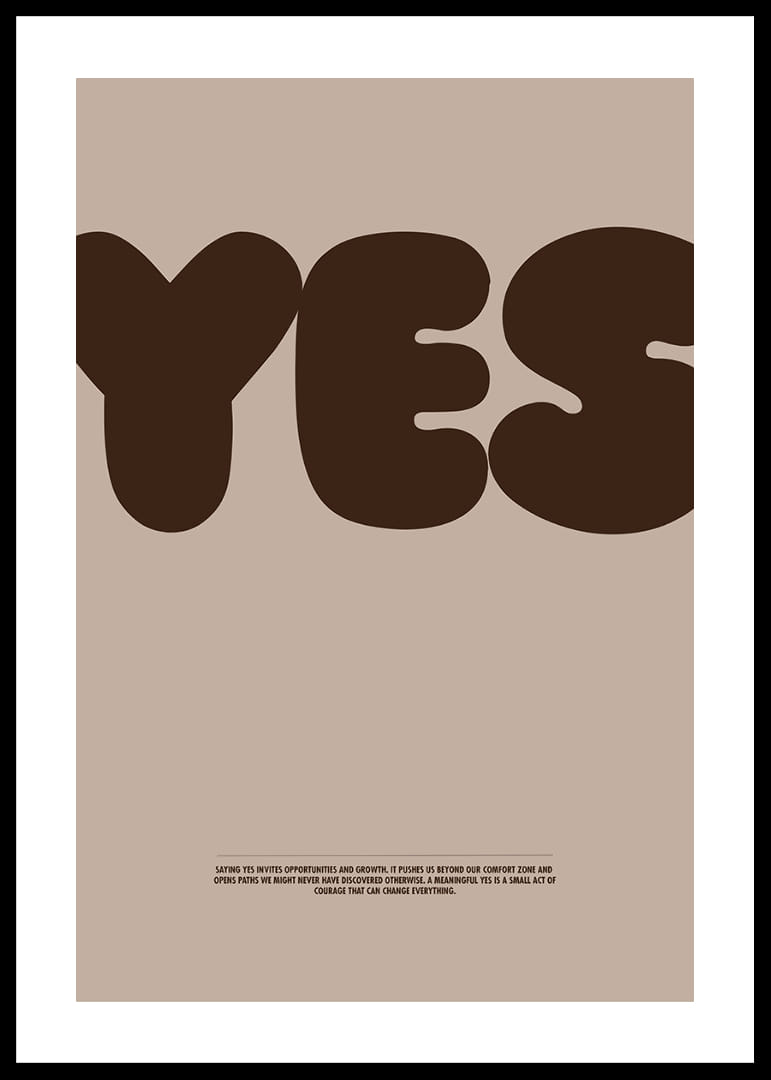Um grande "SIM" em cartazes elegantes em tons terra.-12