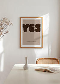 Big "YES" on stylish posters in earthy tones.-8