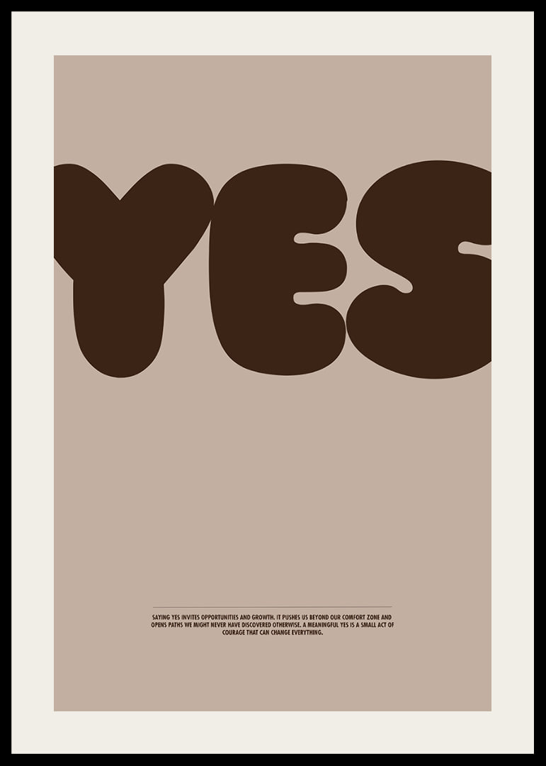 Big "YES" on stylish posters in earthy tones.-12