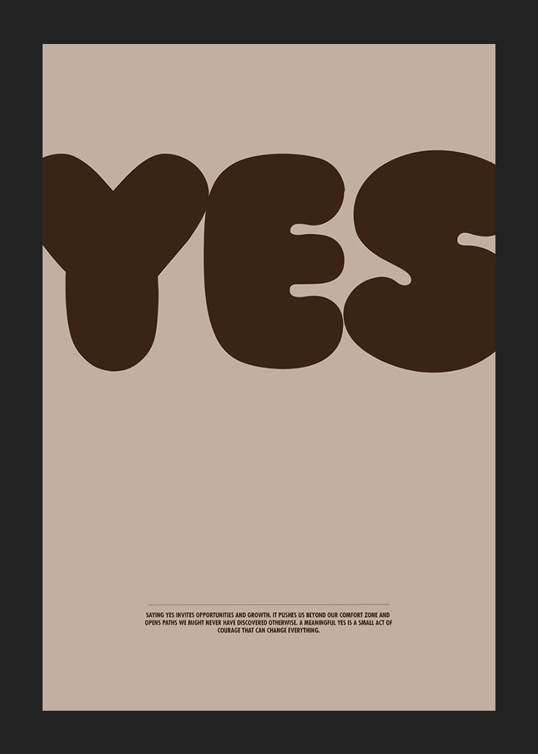 Big "YES" on stylish posters in earthy tones.-12