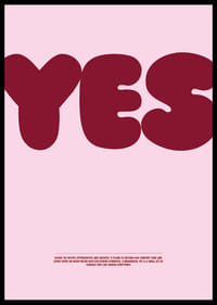 O grande "SIM" no cartaz inspira coragem e abre portas a novas possibilidades.-2