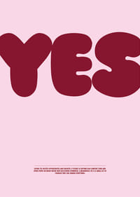 O grande "SIM" no cartaz inspira coragem e abre portas a novas possibilidades.-3