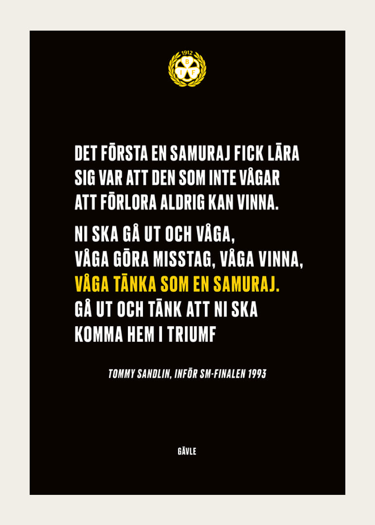 Våga Tänka Som En Samuraj Brynäs-12