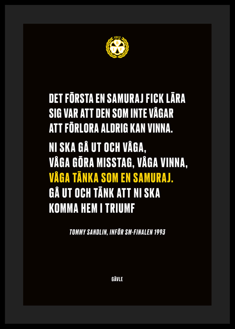 Våga Tänka Som En Samuraj Brynäs-12