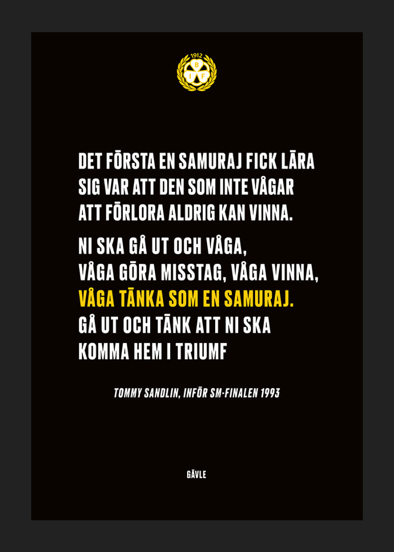 Våga Tänka Som En Samuraj Brynäs-12