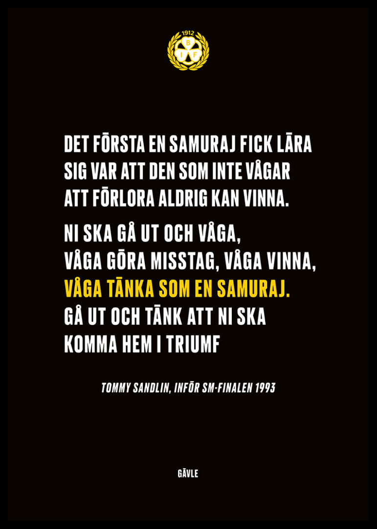 Våga Tänka Som En Samuraj Brynäs-12