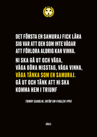 Våga Tänka Som En Samuraj Brynäs-3