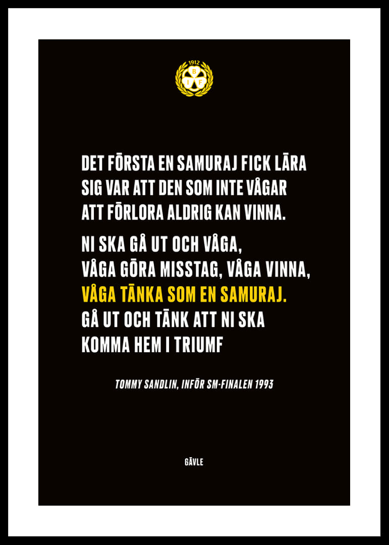 Våga Tänka Som En Samuraj Brynäs-12