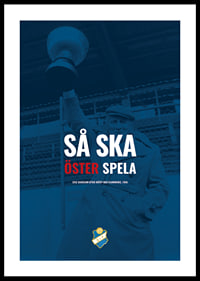 Östers IF Så Ska Öster Spela-0