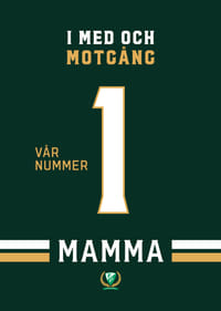 Mamma Vår Nummer 1 Färjestad BK-7