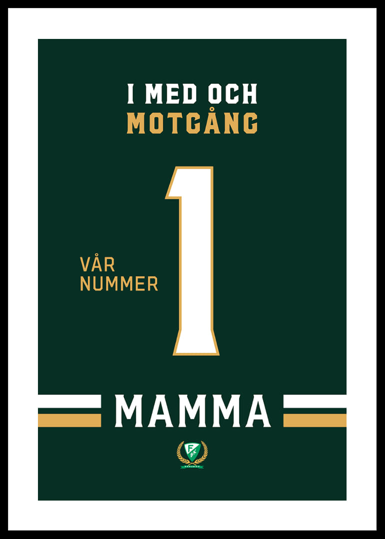 Mamma Vår Nummer 1 Färjestad BK-12