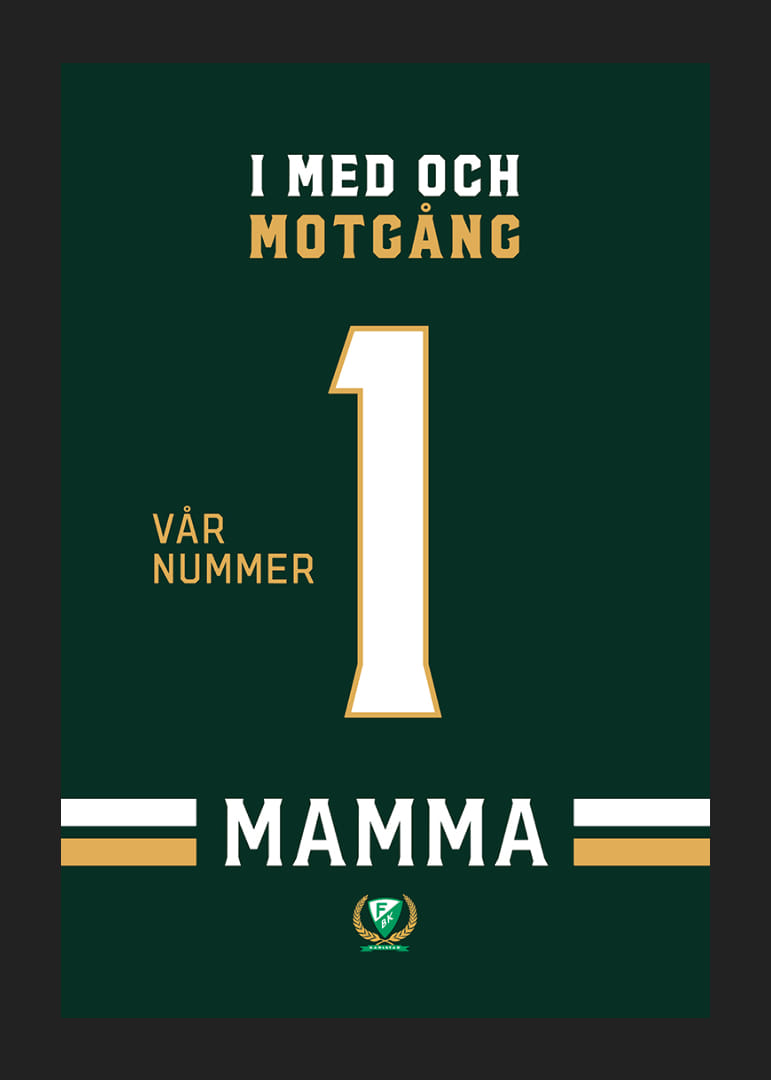 Mamma Vår Nummer 1 Färjestad BK-12