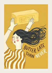 A playful illustration with a pun about butter.-3
