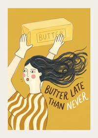 A playful illustration with a pun about butter.-3