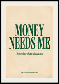 Strong green text with a confident message of wealth.-2
