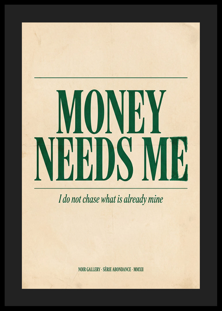 Strong green text with a confident message of wealth.-12